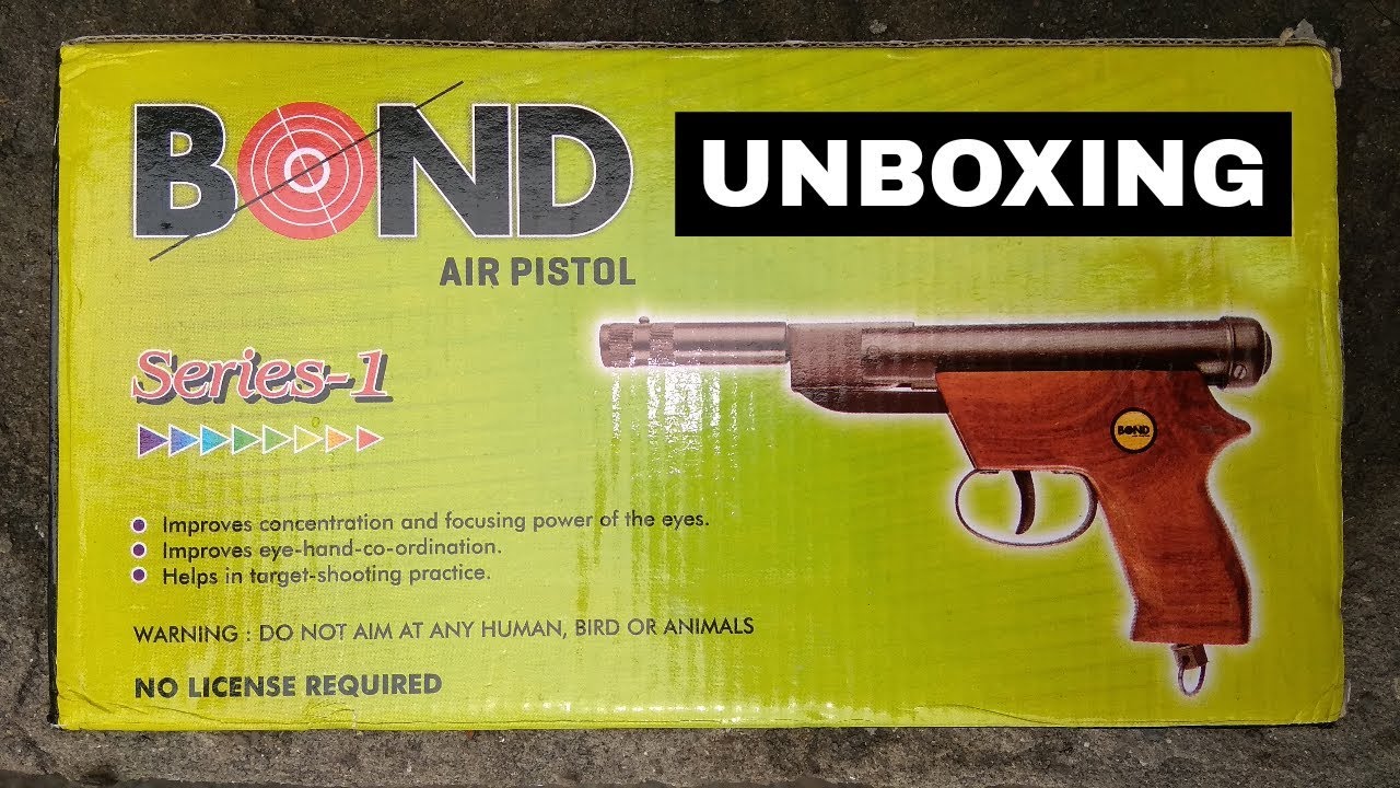 Bond Series 1 Metal Air Pistol Unboxing Full Review YouTube