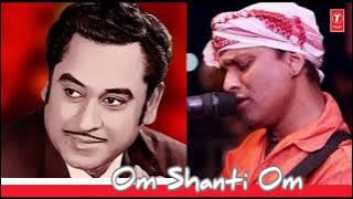 Om Shanti Om/-Zubeen Garg Version /-Kishore Kumar /2021-music Hits (360p)