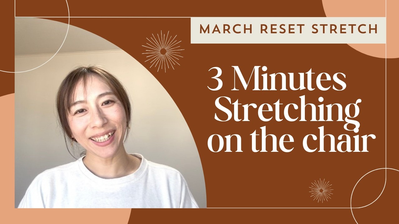 3 Minute Seated Stretch | Desk Reset | 初心者向け3分椅子ストレッチ
