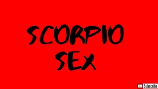 SCORPIO IN BED