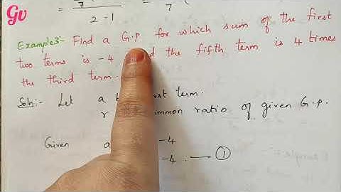 GEOMETRIC PROGRESSION - PART 2; chapter-9, (class 11,CBSE) video 6