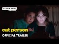 Cat person  official trailer  studiocanal