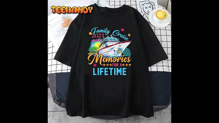 Family Cruise 2023 Making Memories For A Lifetime Unisex T-Shirt