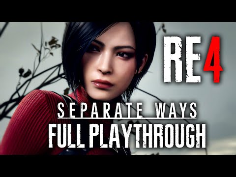 Resident Evil 4 Remake Separate Ways FULL PLAYTHROUGH