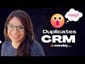 Managing duplicate accounts in your mondaycom crm  mastering monday