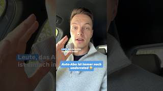 Auto-Abo häufig günstiger als Leasing! Wenn man es versteht