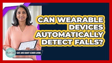 Can Wearable Devices Automatically Detect Falls?