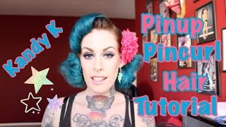 Updated Vintage Pinup Pincurl Hair Tutorial - Kandy K