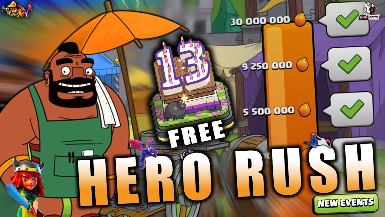 Clash of clans Hero Rush Events Complete | Free New 13th Clash A Versary Scenery 