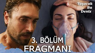 Taşacak Bu Deniz 3. Fragmanı 😢 Adil’in Acı Kaybı 💔 Resimi