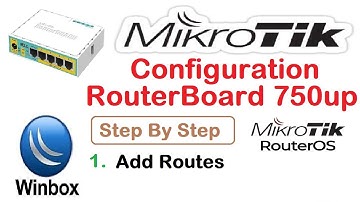 Add Routes in Mikrotik router for internet Access || Mikrotik RouterBoard 750up Setup Video 4