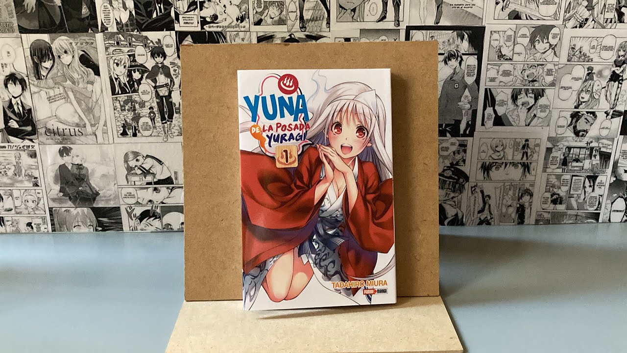 Yuna De La Posada Yuragi Tomo 1 Editorial Panini - YouTube