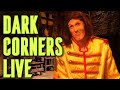 Dark Corners Live