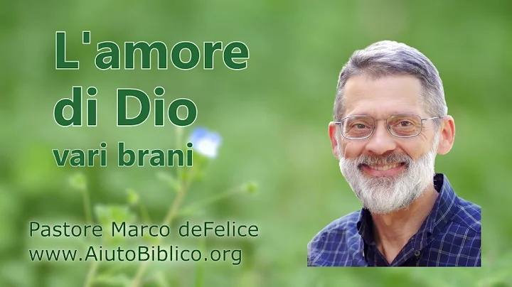 l'Amore di Dio  -- vari brani -- Marco deFelice