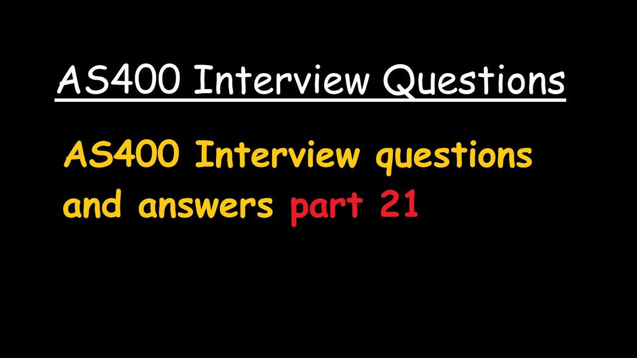 AS400 Interview questions and answers part 21 - YouTube