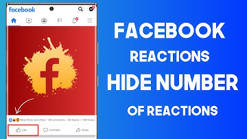 How To Hide The Number of Reactions in your Facebook Post