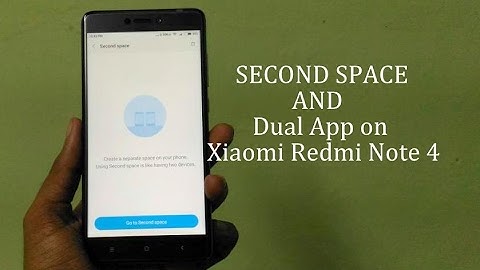 How to use Dual Apps Feature On Xiaomi Redmi Note 4