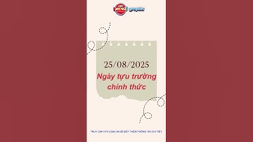 LỊCH TỰU TRƯỜNG VÀ KHAI GIẢNG NĂM HỌC 2025 - 2026 TẠI TP.HCM