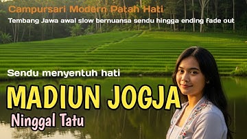 Madiun Jogja Ninggal Tatu | Lagu Jawa Campursari Sendu Terbaru 2025