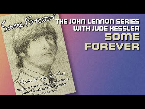 Jude Kessler's JOHN LENNON SERIES Some Forever | #301