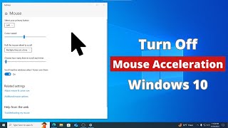 How to Turn Off Mouse Acceleration Windows 10 (2 Ways)