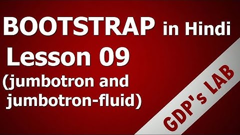 jumbotron and jumbotron-fluid in bootstrap | Lesson - 9 | bootstrap in Hindi