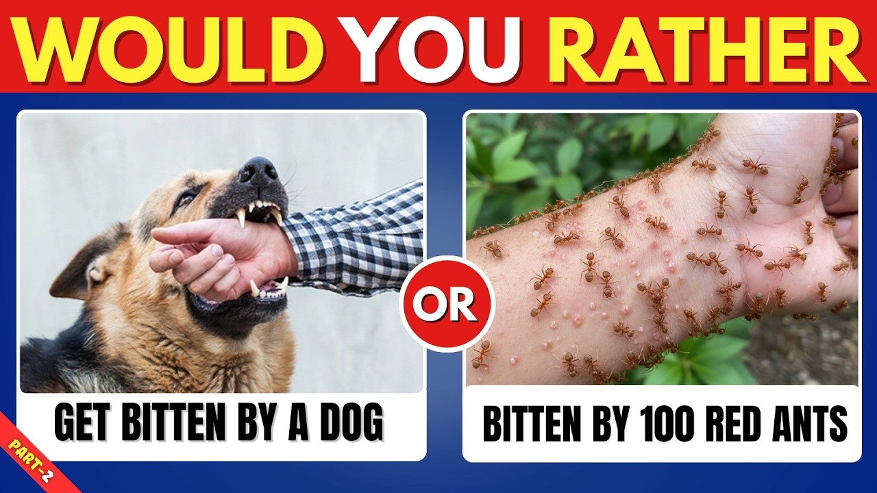 🔥 Would You Rather...? 😨 The 100 Most Extreme Choices You’ll EVER Face!