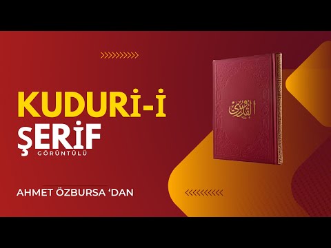 Kuduri-i Şerif 1.Ders - Ahmet Özbursa