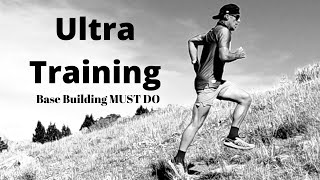 Ultra Marathon Training: a Base Building MUST DO screenshot 2