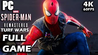 MARVEL’S SPIDER-MAN REMASTERED PC “TURF WARS DLC Full Game (4K 60 FPS RAY TRACING) - No commentary