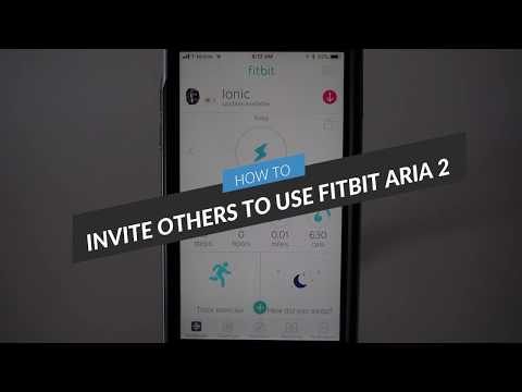 How to Invite Others to Use Fitbit Aria 2