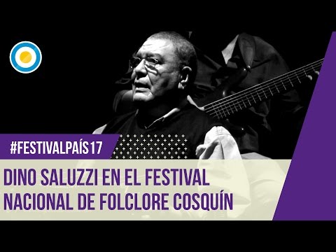 Festival País ‘17 - Dino Saluzzi en el Festival Nacional de Folclore Cosquín (1 de 2)