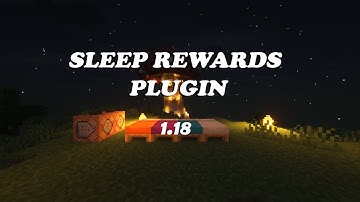 Sleep Rewards Plugin - 1.18+