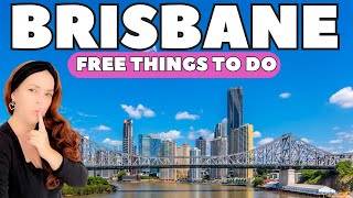 Unveiling the Hidden Gems: 10 Free Things to Do in Brisbane 2024