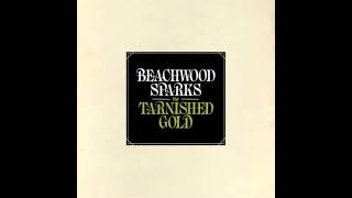 Watch Beachwood Sparks Sparks Fly Again video