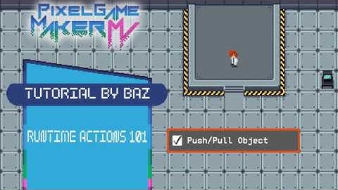 Runtime Action - Push/Pull Object - Pixel Game Maker MV