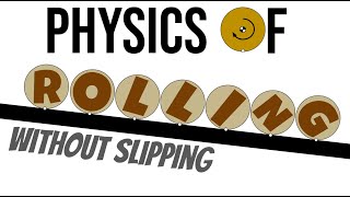 Physics of Rolling