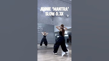 JENNIE ‘MANTRA’ (Slow & Mirrored) #bobodancestudio #mantra #jennie