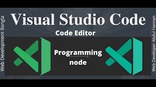 How to use Visual Studio Code, how to install VS Code bangla, Visual Studio Code tutorial, Editor,