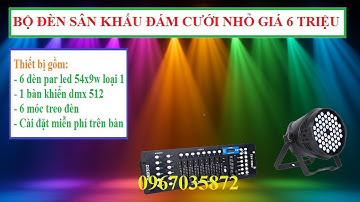 Combo Bộ Đèn Sân Khấu Sự Kiện Đám Cưới Nhỏ Giá 6 Triệu