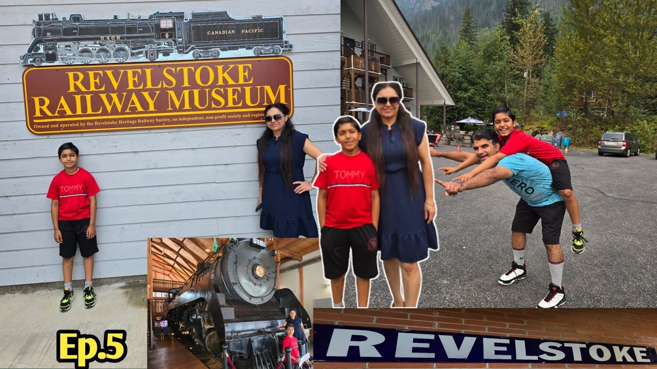 Exploring Revelstoke Railway Museum and Its Scenic Wonders||@exploringlife1214