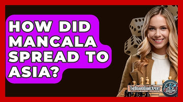 How Did Mancala Spread To Asia? - The Board Game Xpert