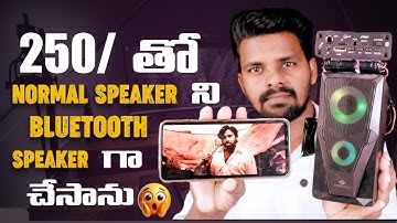 Convert Normal Speaker into Bluetooth Speaker for just ₹250/- | Unboxing & Test
