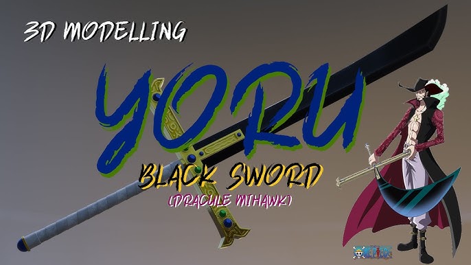 Dracule Mihawk's Yoru - Download Free 3D model by