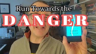Run Towards the Danger | Sarah Polley | Book Review