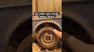 Tozlu Garaj’ın 25 yıldır yatan Volvo’su