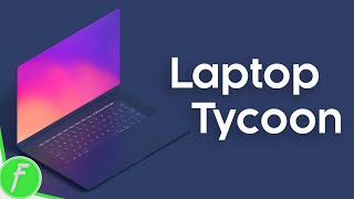 Laptop Tycoon Gameplay HD (Android) | NO COMMENTARY screenshot 2