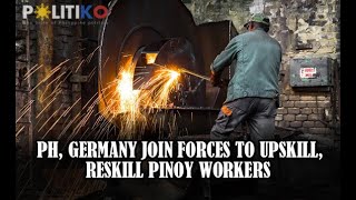 PH, Germany join forces to upskill, reskill Pinoy workers