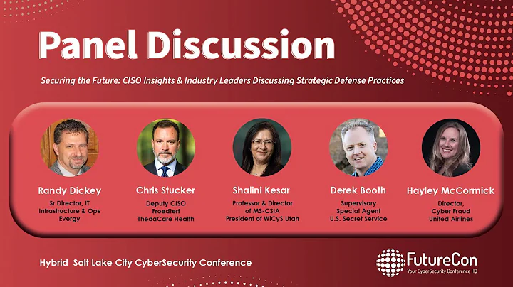 CISO Panel | Salt Lake City CyberSecurity Conference August, 21st 2025