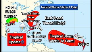 Tropical Storm Odette & Peter To Form